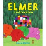 Elmer și întrecerea - David McKee