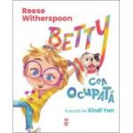 Betty cea ocupată - Reese Witherspoon