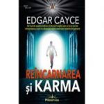 Reincarnarea si Karma - Edgar Cayce