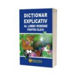 Dictionar Explicativ al Limbii Romane pentru elevi