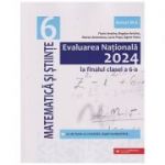 Evaluarea Națională 2024 la finalul clasei a VI-a. Matematică și Științe - Bogdan Antohe