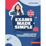 Exams made simple. Culegere de exercitii pentru admiterea in clasa a V-a cu program intensiv engleza - Florin Radu Bortes