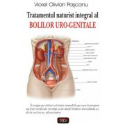 Tratamentul naturist integral al bolilor Uro-Genitale