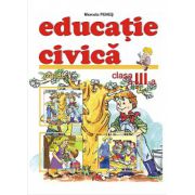 Caiet de educatie civica - Clasa a III-a