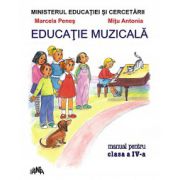 Educatie Muzicala - Manual pentru clasa a IV-a