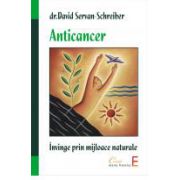 Anticancer - Invinge prin mijloace naturale