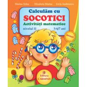 Calculam cu Socotici - Activitati matematice - Nivelul II - 5-6/7 ani