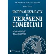 Dicţionar Explicativ de termeni comerciali - Român-Englez - Englez-Român