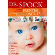 Dr. Spock - Esential pentru bebelusul tau