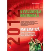 Matematica - Evaluare nationala 2012 - Teme recapitulative si 55 de teste rezolvate - Clasa a VIII-a