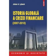 Istoria globala a crizei financiare - 2007-2010