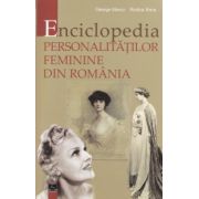 Enciclopedia personalitatilor feminine din Romania