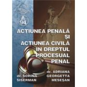 Actiunea penala si actiunea civila in dreptul procesual penal