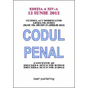Codul penal 2012 - Editia a XIV-a