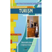 Turism. Manual pentru clasa a XI-a (filiera tehnologica, profil servicii)