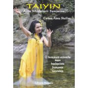 Taiyin - Arta Modelarii Feminine
