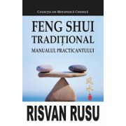 Feng Shui traditional, manualul practicantului