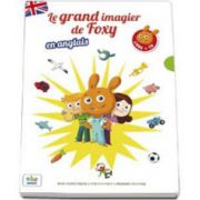 Le grand imagier de Foxy en anglais - Livre + CD