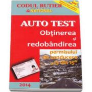 Auto Test 2014 - Obtinerea si redobandirea permisului de conducere 13 din 15