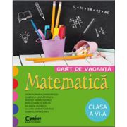 Matematica, caiet de vacanta pentru clasa a VI-a
