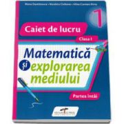 Matematica si explorarea mediului, set 2 caiete clasa I