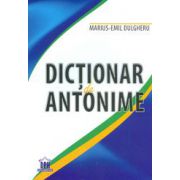 Dictionar de antonime (Marius-Emil Dulgheru)
