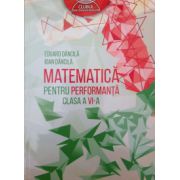Matematica pentru performanta, clasa a VI-a (Clubul Matematicienilor)