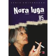 Nora Iuga 85 - Ioan Es. Pop