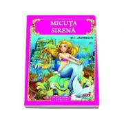 Micuta sirena - Colectia magica a povestilor