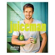Juiceman - Contine peste 100 de retete de sucuri aromate, smoothie-uri si feluri de mancare sanatoase pentru toata familia
