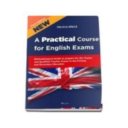 A Practical Course for English Exams