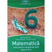 Matematica, caiet pentru vacanta de vara clasa a VI-a. Clubul matematicienilor