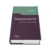 Drept procesual civil. Editia a 4-a, revizuita si adaugita - Gabriel Boroi si Mirela Stancu