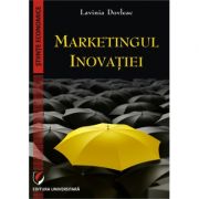 Marketingul inovatiei - Lavinia Dovleac