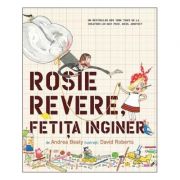 Rosie Revere, fetita inginer