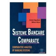 Sisteme bancare comparate. Comparative analysis of Banking Systems