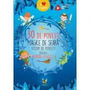 30 de povesti magice de seara - Volum de povesti bilingv roman-englez