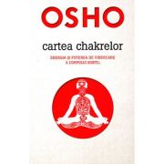 Cartea chakrelor - Osho