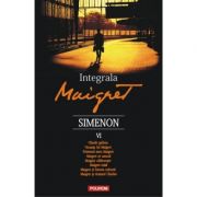 Integrala Maigret. Volumul 6