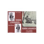 Romanii la Budapesta (2 volume)