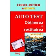 Obtinerea si redobandirea permisului de conducere (13 din 15). Auto Test 2019
