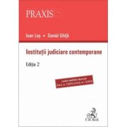 Institutii Judiciare Contemporane - Daniel Ghita, Ioan Les