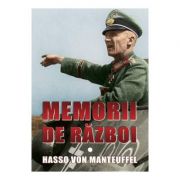 Memorii de razboi - Hasso von Manteuffel