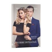 Iubire interzisă. Pravda, Vol. 2 - Silvia Rusen & Mirela Iconaru