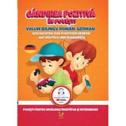 Gândirea pozitivă în povești - Volum bilingv Roman - German