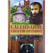 Calendar 2020 - Parintele Arsenie Boca, Sfantul Ardealului