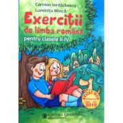 Exercitii de limba romana pentru clasele II-IV - Carmen Iordachescu