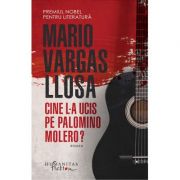 Cine l-a ucis pe Palomino Molero - Mario Vargas Llosa