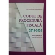 Codul de Procedura fiscala 2018 - 2020 - Nicolae Mandoiu
