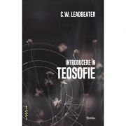 Introducere în teosofie - C. W. Leadbeater